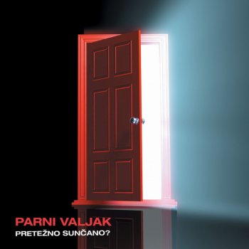 Parni Valjak feat. Jelena Radan Sexy Mama