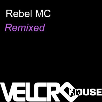 Rebel MC Just Keep Rockin (Hip House)