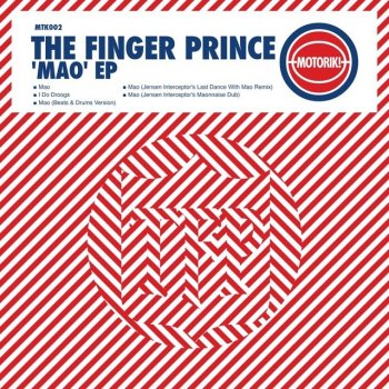 The Finger Prince feat. Jensen Interceptor Mao (Jensen Interceptor's Maonnaise Dub)