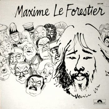 Maxime Le Forestier La Vie D'un Homme