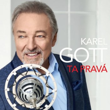 Karel Gott Zpívat Dívce, Kterou Mám Rád