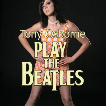 Tony Osborne & Orchestra A Hard Day's Night