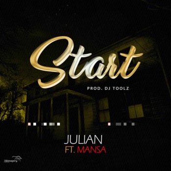 Julian Start (feat. Mansa)