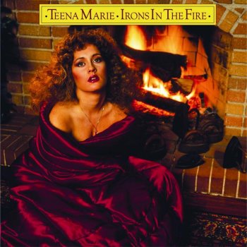 Teena Marie Irons in the Fire