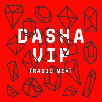 Dasha Vip - Radio Mix