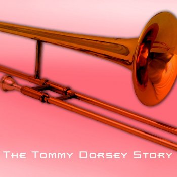 Tommy Dorsey I Got Rhythm