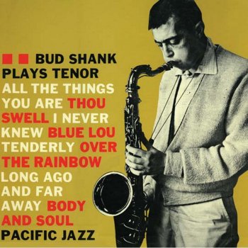 Bud Shank All the Things You Are
