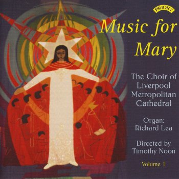 The Choir of Liverpool Metropolitan Cathedral A Maiden Most Gentle (Arr. A. Carter for Choir & Organ)