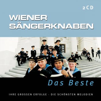 Wiener Sängerknaben Vom Zillertal Aussa