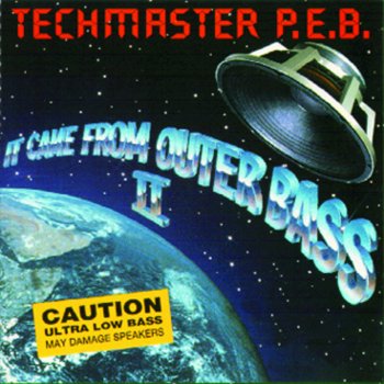 Techmaster P.E.B. Bass Out