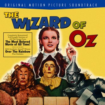Harold Arlen, Herbert Stothart, MGM Studio Orchestra, Bert Lahr, Ray Bolger, Buddy Ebsen & Judy Garland We're Off To See The Wizard (quartet)