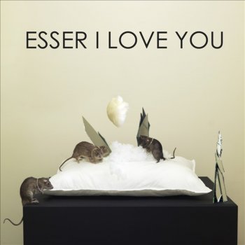 Esser I Love You (Instrumental)