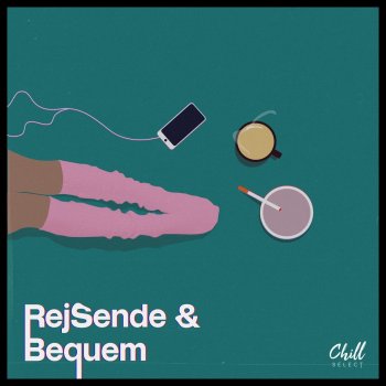 RejSende feat. Bequem & Chill Select Daylight