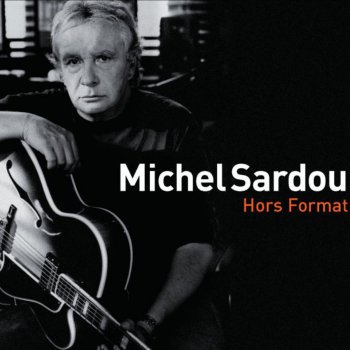 Michel Sardou l'Oiseau Tonnerre