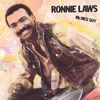 Ronnie Laws Mr. Nice Guy