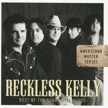 Reckless Kelly Rider In the Rain