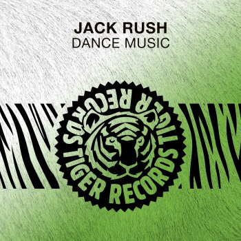 Jack Rush Dance Music - Radio Edit
