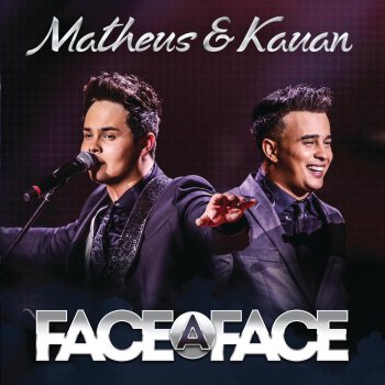 Matheus & Kauan Abertura / Face a Face (Live)