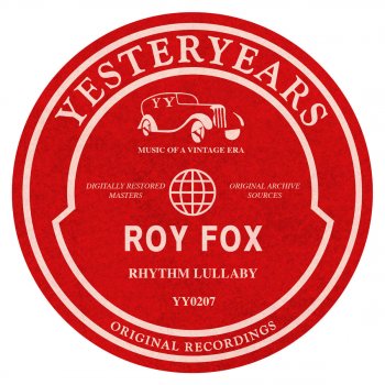Roy Fox I'm So Used To You Now