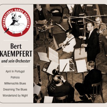 Bert Kaempfert and His Orchestra Mitternachts Blues