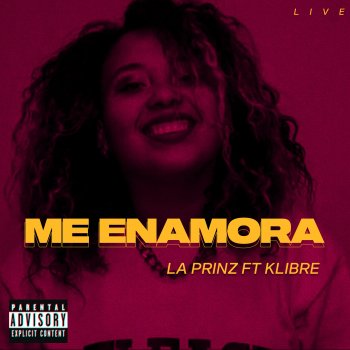 La Prinz Me Enamora (feat. KLibre)