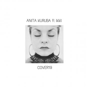 Anita Kuruba feat. Ikki Cover19