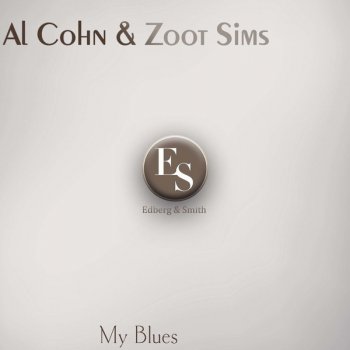 Zoot Sims feat. Al Cohn My Blues (Alternate Take) - Original Mix