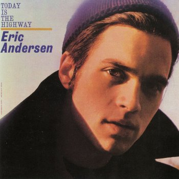 Eric Andersen Baby Please Don't Go