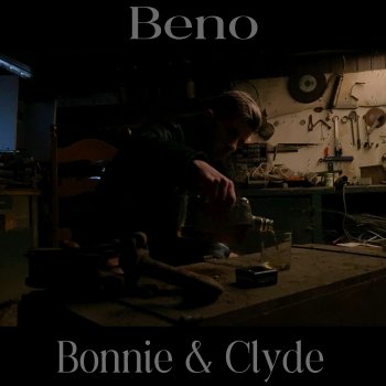 Beno Bonnie & Clyde
