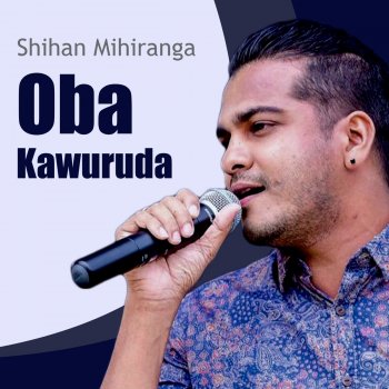 Shihan Mihiranga Oba Kawuruda