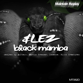 Lez Black Mamba (Night Creatures Remix)