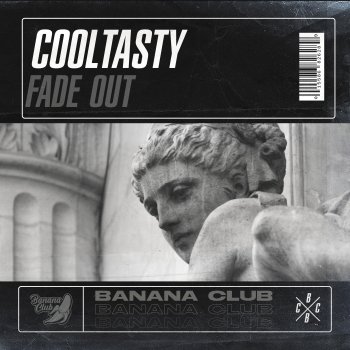 CoolTasty Fade Out