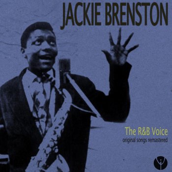 Jackie Brenston Trouble Up the Road (Remastered)