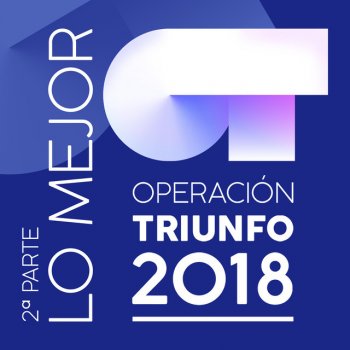 Operación Triunfo 2018 Enamorado De La Moda Juvenil