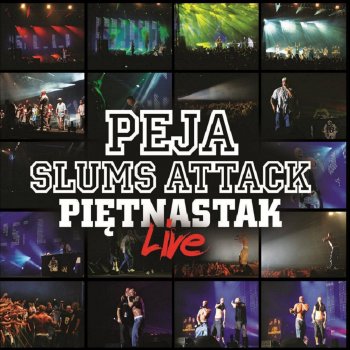 Slums Attack PRL (Peja Rap i Ludzie)