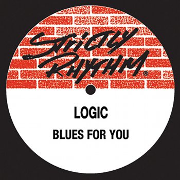 Logic Blues For You (Hard Dub)