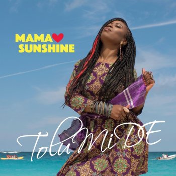 Tolumide Mama Sunshine