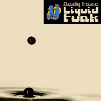 Andy Faze Liquid Funk