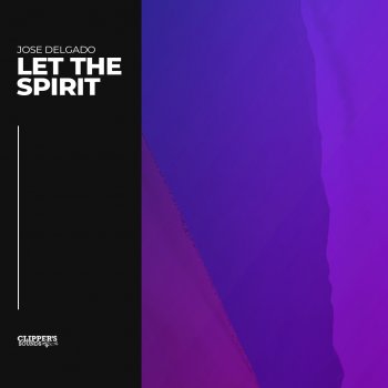 Jose Delgado Let the Spirit