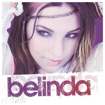 Belinda Ángel - Once in Your Lifetime