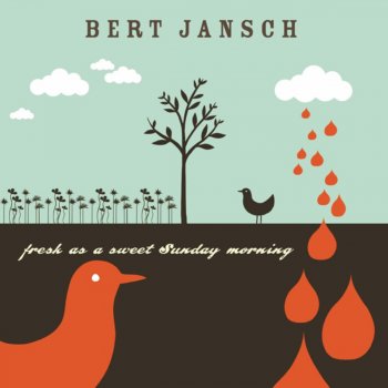 Bert Jansch Morning Brings Peace of Mind