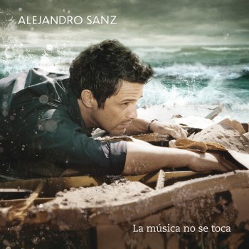 Alejandro Sanz La Música No Se Toca