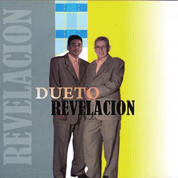 Dueto Revelación Señor por Dios