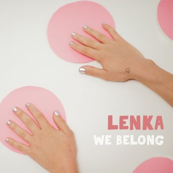 Lenka We Belong