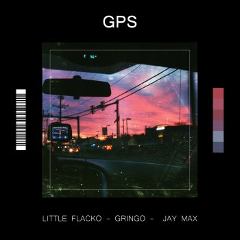LITTLE FLACKO feat. Gringo & Jay Max Gps
