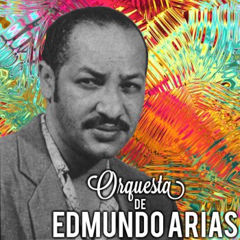 Edmundo Arias y su Orquesta Diciembre Azul