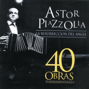 Astor Piazzolla Todo Buenos Airés (Instrumental)