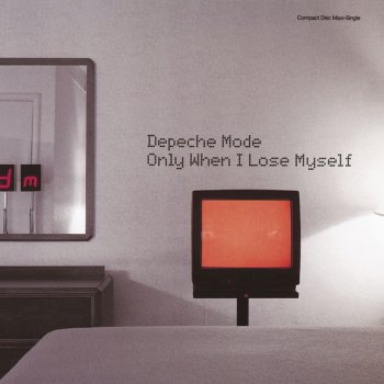 Depeche Mode feat. Dan The Automator Only When I Lose Myself - Dan The Automator Remix