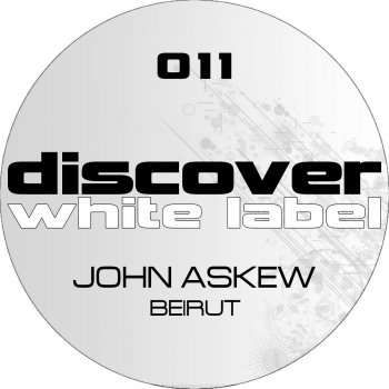 John Askew Beirut (Thomas Datt Remix )