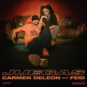 Carmen DeLeon feat. Feid Juegas (feat. Feid)